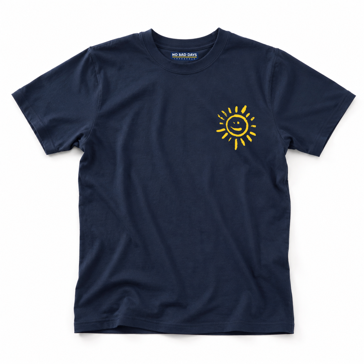 No Bad Days T-Shirt (Copy 3)